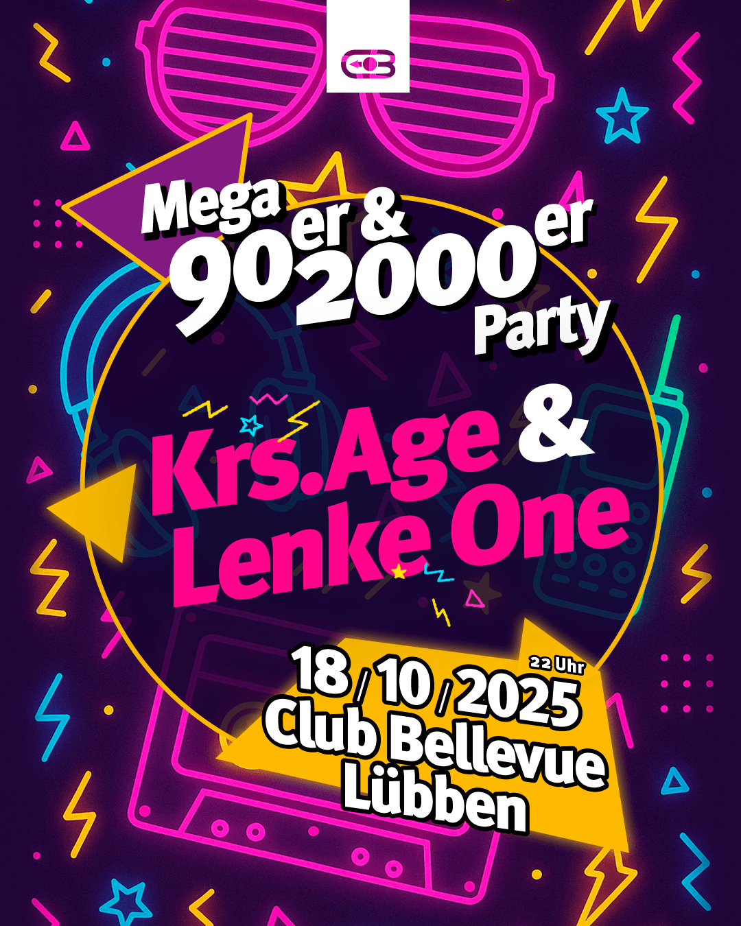 Die MEGA 90er & 2000er Party! /w. Krs.Age & Lenke One