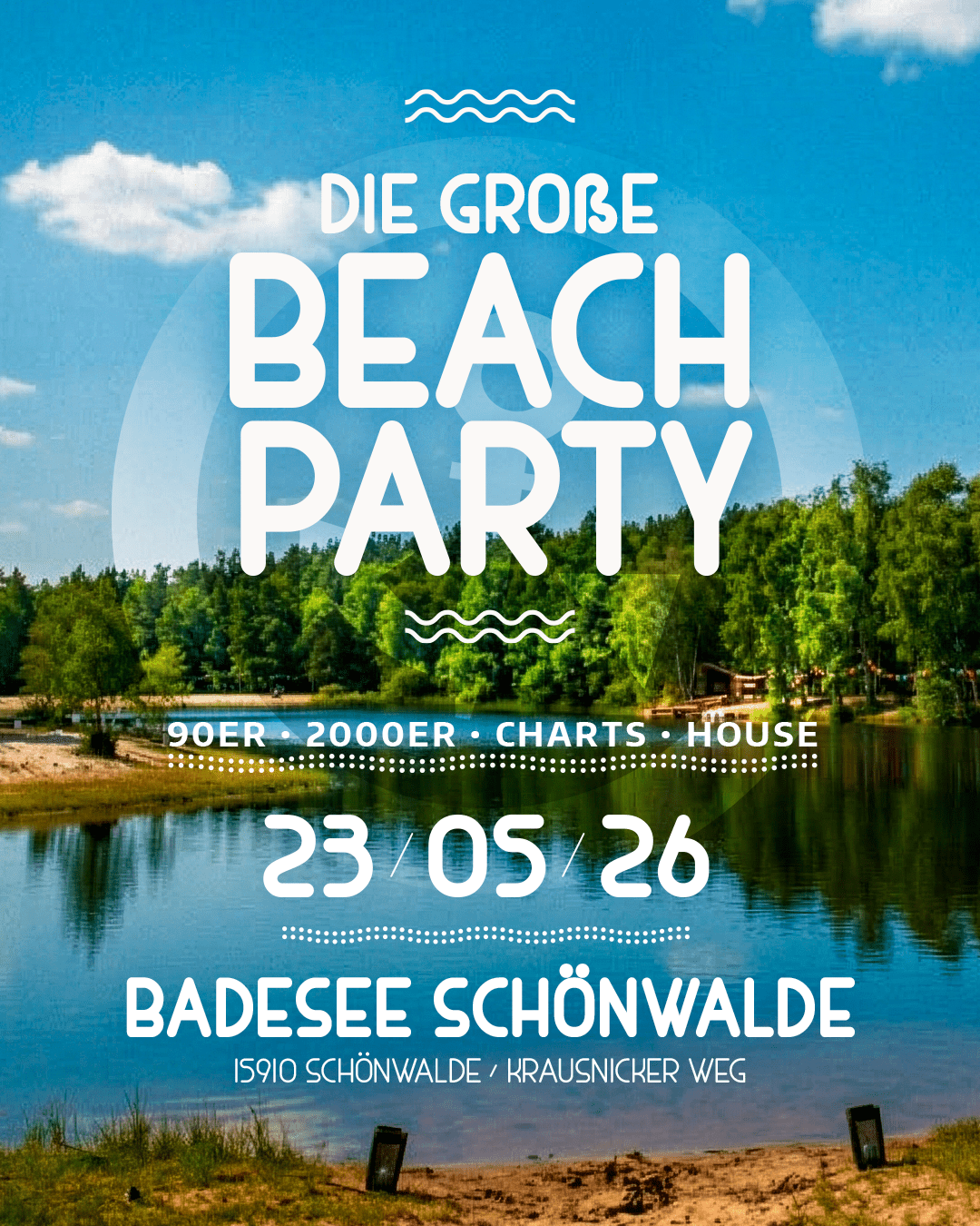 Die Große Beachparty am Badesee in Schönwalde!